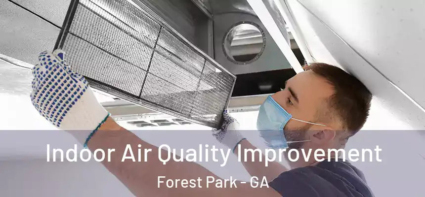  Indoor Air Quality Improvement Forest Park - GA